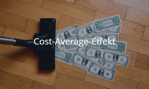 Der Cost-Average-Effekt