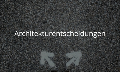 Die unsichtbaren Kosten guter Architekturentscheidungen