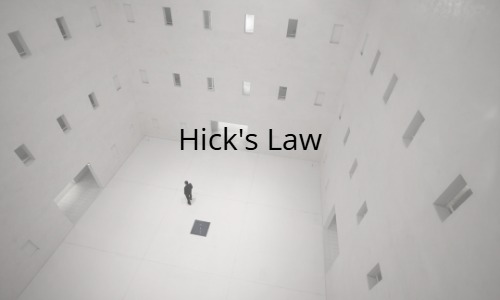Hick’s Law